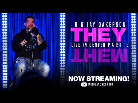 Big Jay Oakerson: THEY (2025) - FULL CROWD WORK SPECIAL P.2