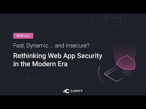 Fast, Dynamic ... and Insecure? Rethinking Web App Security in the Modern Era