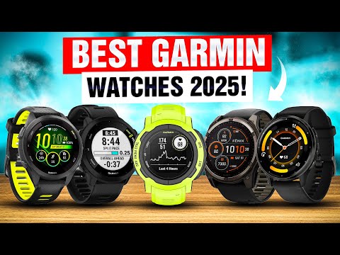 7 Best Garmin Watches 2025 [Don't Buy Until You WATCH This!]