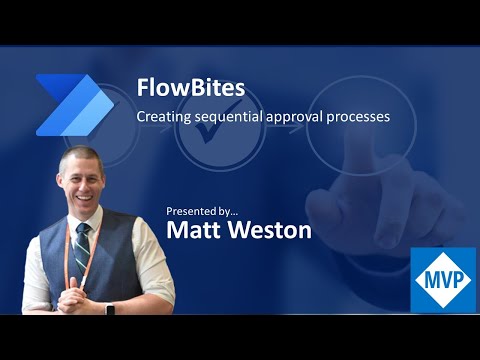 FlowBites: Creation sequential approval processes in Power Automate