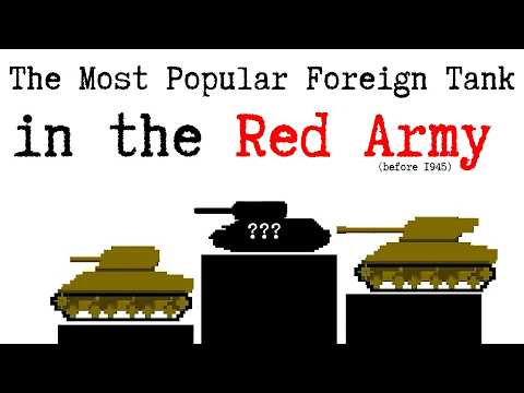 The Most Popular Foreign Tank in the Red Army