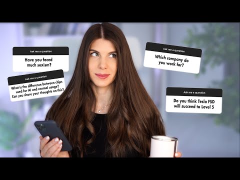 Q&A: About me, Work in Chip Design, Investing, Sexism, Tesla and more