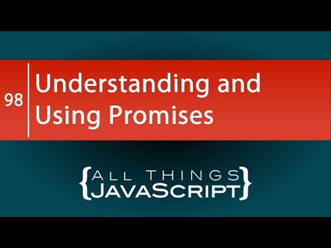 Understanding and Using JavaScript Promises