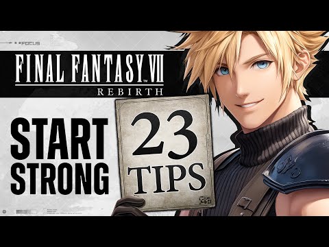 23 ESSENTIAL Tips I Wish I Knew Sooner - Final Fantasy 7 Rebirth ( Definitive Beginner Guide )