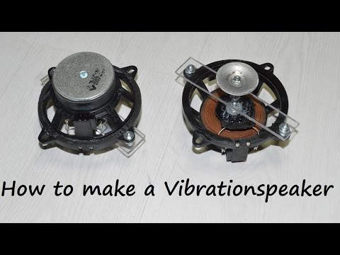 How to make a vibration speaker (Omnidirectional design)