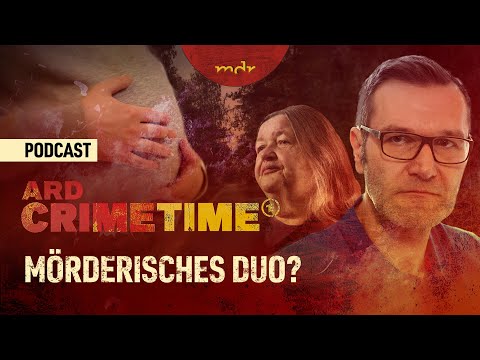 Eine Schwangere verschwindet spurlos | Podcast ARD Crime Time | MDR