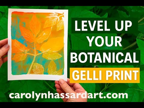 Level up your Botanical Gelli GelliPrint
