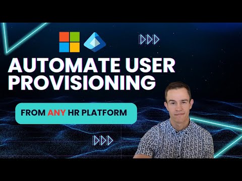 Automate User Provisioning from ANY HR Platform to Microsoft 365