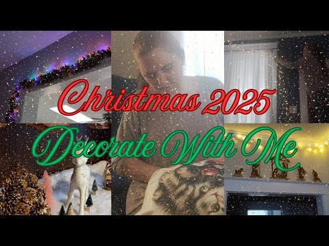 Christmas 2025 Decorate With Me