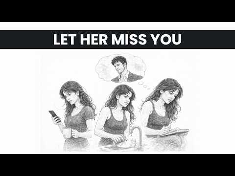 How To Make ANY woman Miss You Badly (even if she's not interested) | Female Psychology