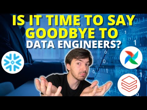 Is It Time to Say Goodbye to Data Engineers? - The Data Engineering Dilemma