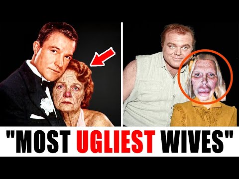10 GOLDEN AGE STARS Who MARRIED The UGLIEST WIVES
