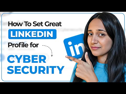 How to Set Up LinkedIn Profile for Cybersecurity Jobs | Step by Step Tutorial for Freshers