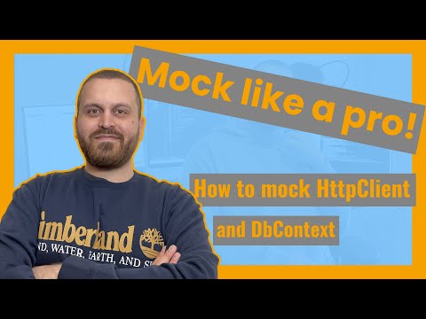 How Sr. developers mock Interfaces, HttpClient and EF: Tutorial for Beginners