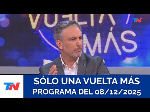 SÓLO UNA VUELTA MÁS (Programa completo del 08/12/2025)