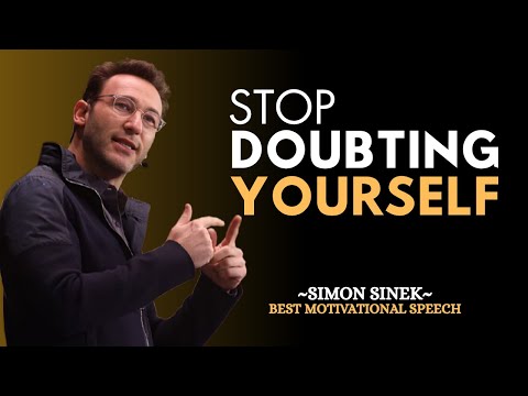 Everything Is Possible, Just Believe in Yourself - Simon Sinek Motivational Speech #simonsinek