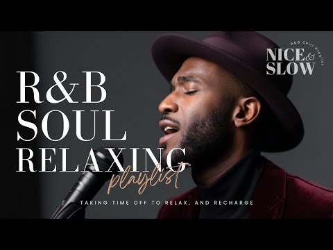 【R&B Soul】Relaxing Chill Playlist – Smooth Vocals & Timeless R&B Grooves