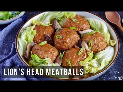 Chinese Lion’s Head Meatballs (狮子头)