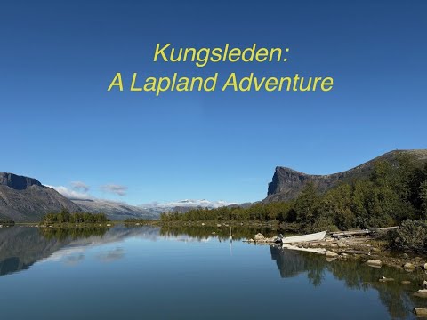 Kungsleden : A Lapland Adventure