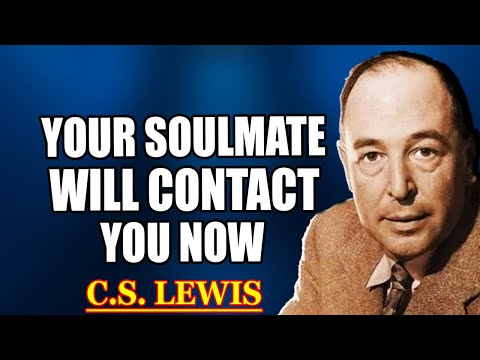 God Is Reaching Out: Your Soulmate Will Contact You & Make the First Move Now | C.S. Lewis 2025