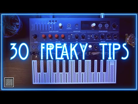 Arturia Microfreak : 30 Freaky Tips