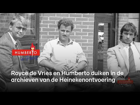 Royce de Vries en Humberto duiken in de archieven van de Heinekenontvoering | Humberto à Paris