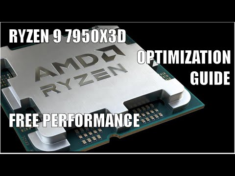 How to optimize Ryzen 7950X3D, 7900X3D, and 7800X3D