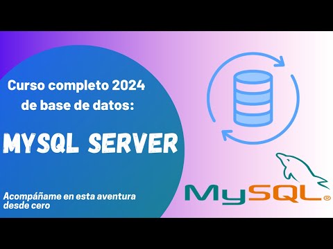 CURSO COMPLETO 2024 - BASE DE DATOS MYSQL SERVER