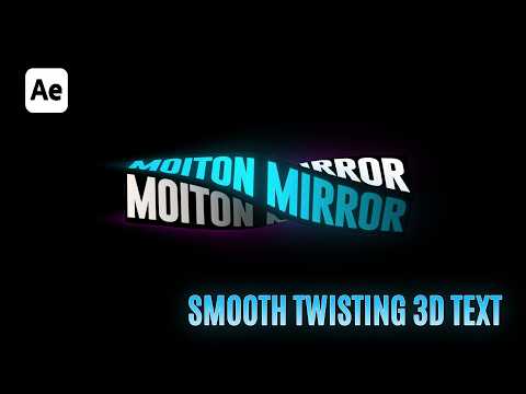 Twisting 3D Text Animation in After Effects