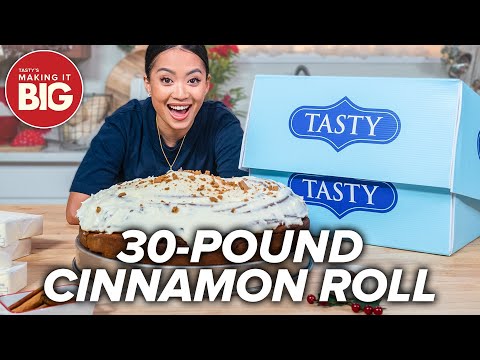 I Made A 30-Pound Cinnamon Roll