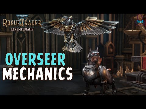 WH40K: Rogue Trader - Overseer Mechanics Breakdown (New Talents & Abilities!)