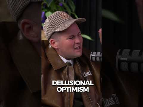 “Delusional optimism is just vision before the proof shows up.”