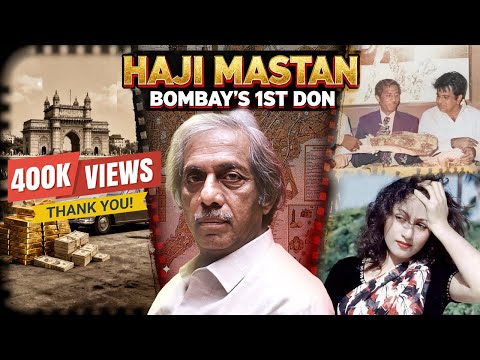 Underworld Don Haji Mastan - एक ऐसा डॉन… जिससे दाउद भी डरता था।