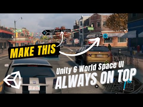 Mastering World Space UI in Unity: Always on Top!