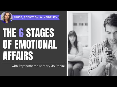 The 6 Stages of Emotional Affairs