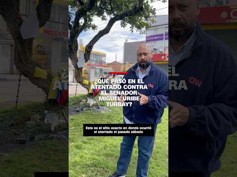 ¿Qué pasó en el atentado contra el senador Miguel Uribe Turbay?
