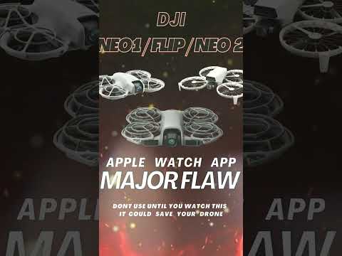 Major Flaw DON'T Use the Apple Watch App - DJI Neo, DJI Neo 2 & DJI Flip Before Watching #DJI #Neo2