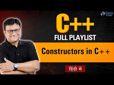 Constructors in C++ | Introduction to C++ Constructors [Hindi]