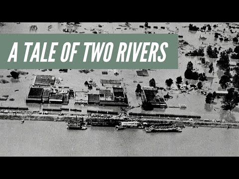 A Tale of Two Rivers