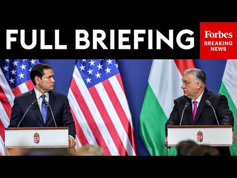 FULL BRIEFING: Rubio And Hungary's Viktor Orbán Take Reporters' Questions In Budapest, Hungary