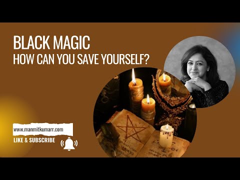Know In Detail About BLACK MAGIC, EVIL EYE, And Ways To Save Yourself From This