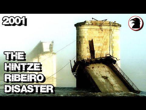 Warnings Were Ignored... And People Died (Hintze Ribeiro Bridge Collapse - 2001)