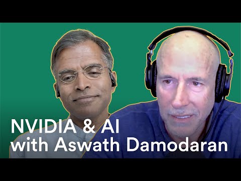NVIDIA’s Valuation and AI’s Negative Sum Game — with Aswath Damodaran | Prof G Markets