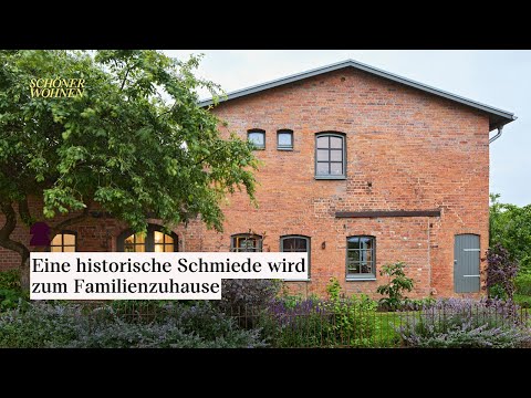 Alte Schmiede wird zum Wohntraum: 1. Platz im Umbauwettbewerb | Roomtour | SCHÖNER WOHNEN