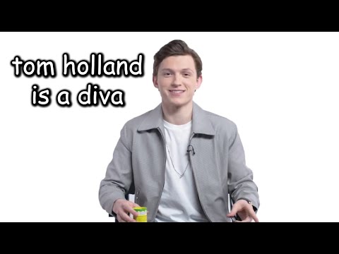 tom holland being a diva for 3 minutes straight