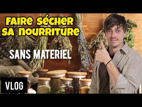 Comment les anciens faisaient SÉCHER leur nourriture SANS MATERIEL
