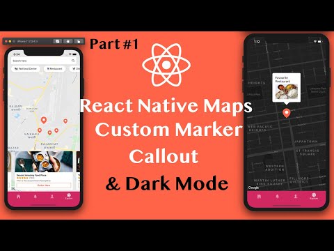 #1 React Native Maps Tutorial | Add Custom Marker & Callout | Dark Mode