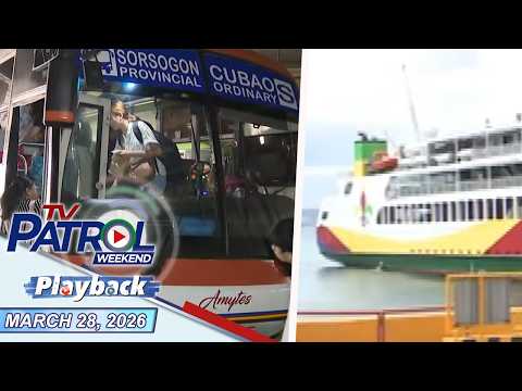 TV Patrol Weekend Playback | March 28, 2026