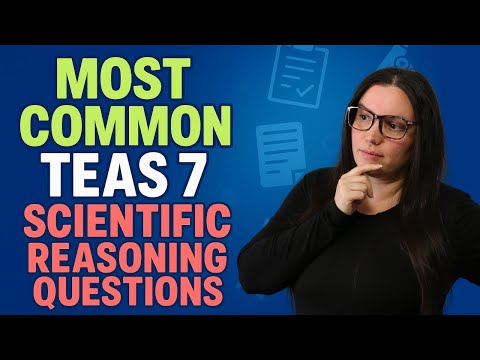 TEAS 7 Science Most Common Questions | Scientific Reasoning with Nurse Cheung