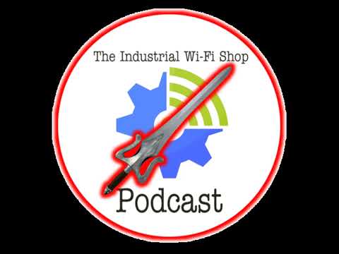 The Industrial Wi-Fi Shop Podcast – Ep. 14  I Have the Power!